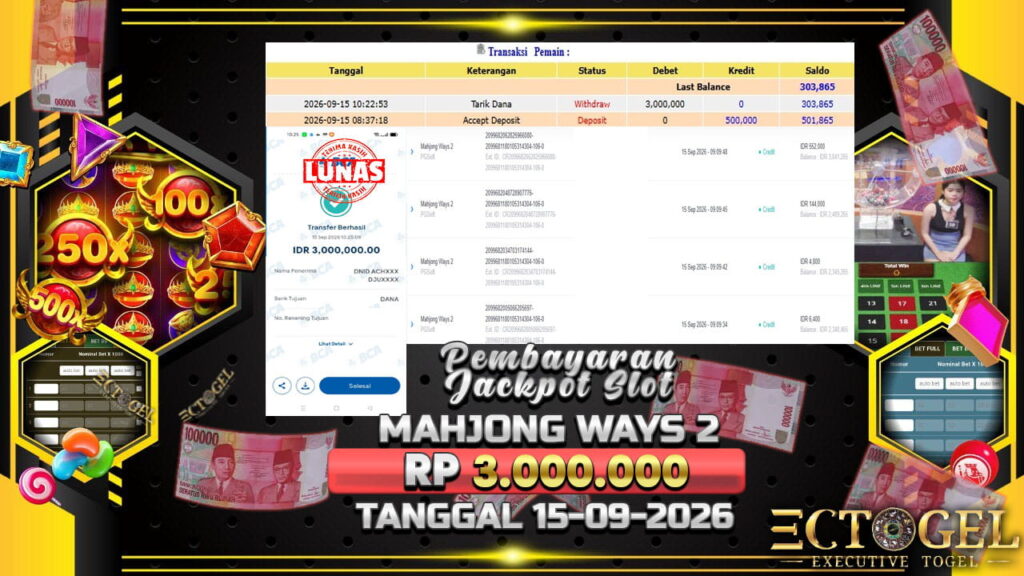 BUKTI JACKPOT SLOT MAHJONG WAYS 2 TERPERCAYA DI INDONESIA TGL 15-09-2026