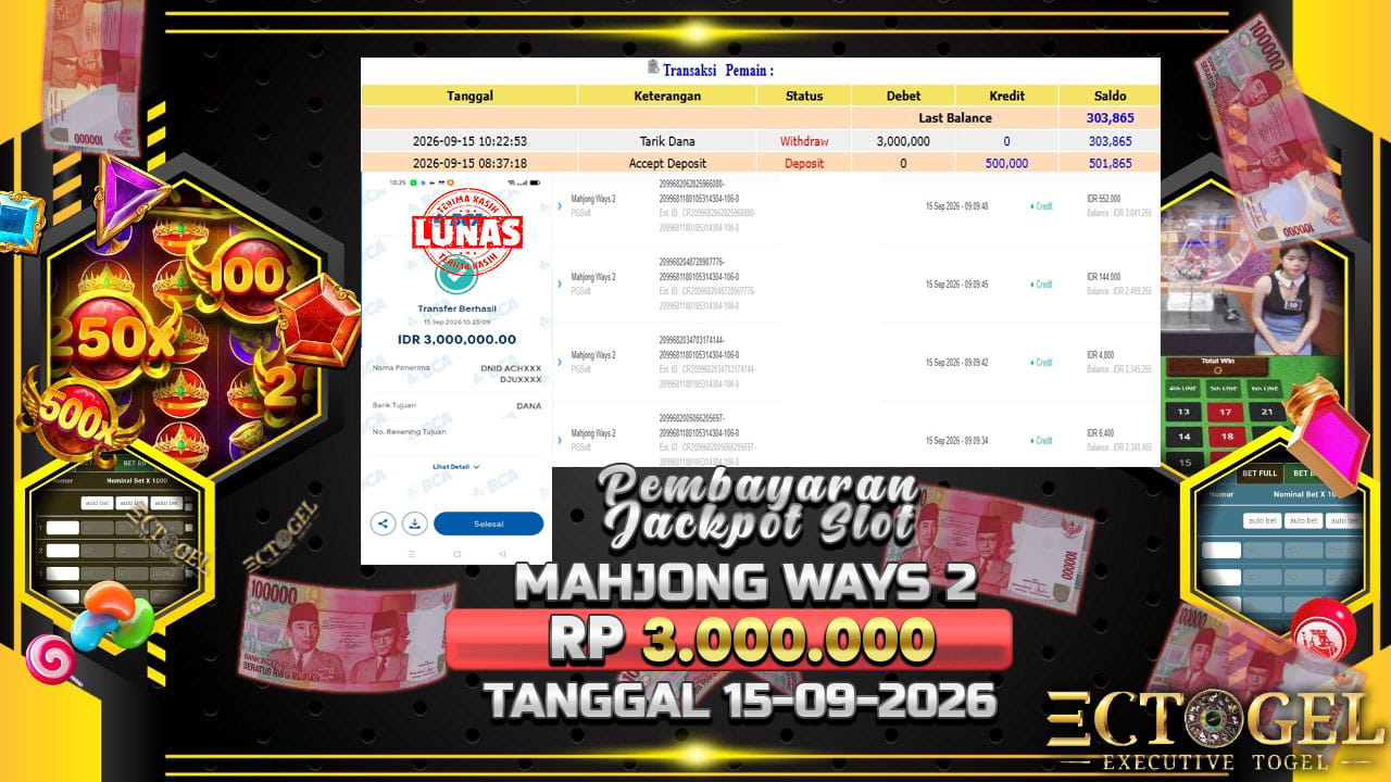 BUKTI JACKPOT SLOT MAHJONG WAYS 2 TERPERCAYA DI INDONESIA TGL 15-09-2026